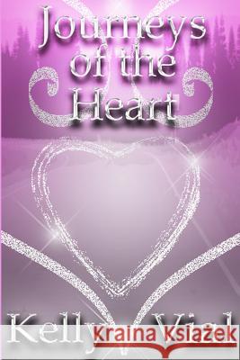 Journeys Of The Heart Vial, Kelly 9781479397334 Createspace - książka