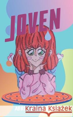 Joven Mario Rolando Velásquez, Abril Velásquez, Rosa Angela Arzú 9798538837472 Independently Published - książka