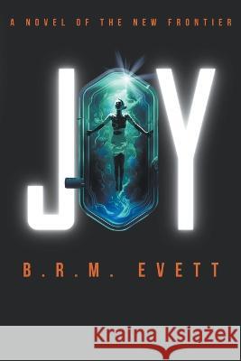 Joy B R M Evett   9798988340706 Sleeping Dog Press - książka
