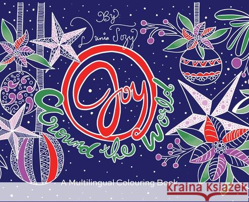 Joy Around the World: A Multilingual Colouring Book Dunia Tozy Dunia Tozy 9781777465100 Love 2 Media - książka