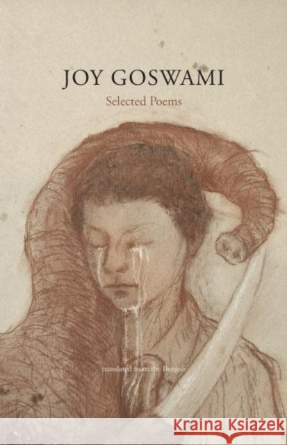 Joy Goswami: Selected Poems Joy Goswami 9780979975271 Whale & Star - książka