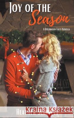 Joy of the Season Heather Scarlett 9798201927134 Heather Scarlett - książka