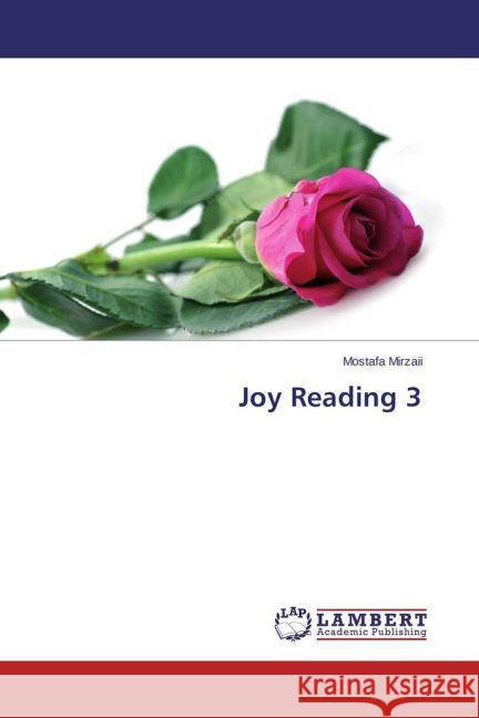 Joy Reading 3 Mirzaii, Mostafa 9783659695124 LAP Lambert Academic Publishing - książka