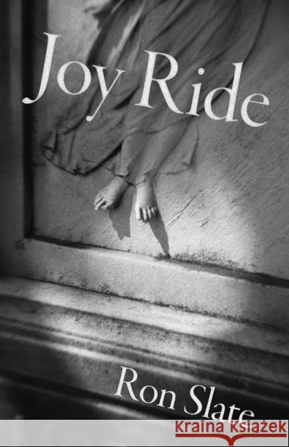 Joy Ride Ron Slate 9780887486906 Carnegie-Mellon University Press - książka