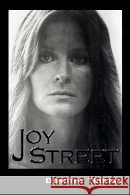 Joy Street Dorothy Tristan 9781494711658 Createspace - książka