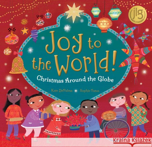 Joy to the World!: Christmas Around the Globe Kate DePalma 9781646862979 Barefoot Books Ltd - książka