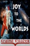 Joy To The Worlds Riser, Mimi 9798233714801 Mimi Riser