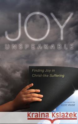 Joy Unspeakable Peter Y Lee, Scott Redd 9781532664540 Wipf & Stock Publishers - książka