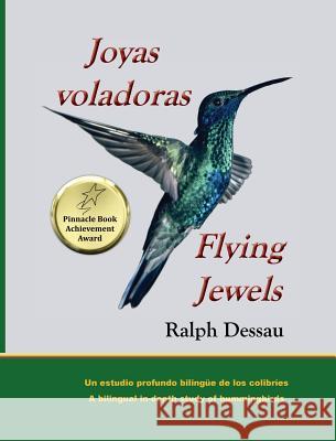 Joyas Voladoras * Flying Jewels Ralph Dessau Ralph Dessau 9789962690580 Piggy Press Books - książka