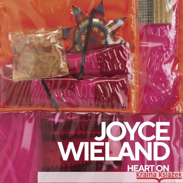 Joyce Wieland: Heart on Anne Grace Georgiana Uhlyarik 9781773104409 Goose Lane Editions - książka