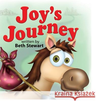 Joy's Journey Beth Stewart 9780990944775 Beth Stewart - książka