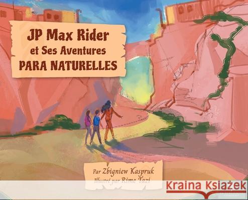 JP Max Rider Zbigniew Kaspruk Rime Tazi 9781087957364 Zk Publishing House - książka