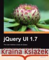 Jquery Ui 1.7: The User Interface Library for Jquery Wellman, Dan 9781847199720 Packt Publishing