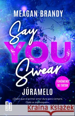 J?ramelo / Say You Swear Meagan Brandy Pilar d 9786073935029 Planeta Publishing - książka