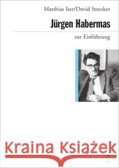 Jürgen Habermas zur Einführung Isler, Matthias Strecker, David  9783885066682 Junius Verlag - książka