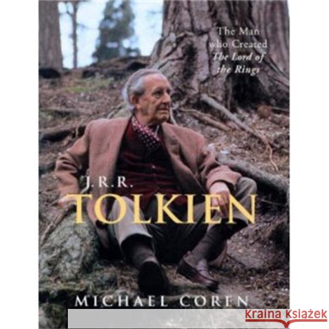 J.R.R. Tolkien : The man who created The Lord of the Rings Michael Coren 9780230768383 Pan MacMillan - książka