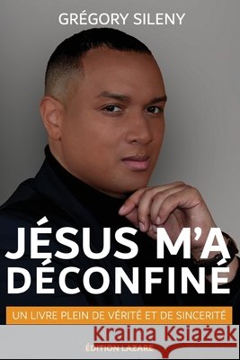Jésus m'a déconfiné Editions Lazare 9798711170044 Independently published - książka