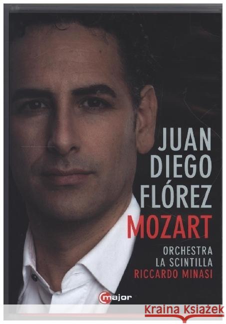 Juan Diego Flórez sings Mozart, 1 DVD Mozart, Wolfgang Amadeus 0814337015480 C Major - książka