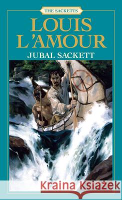 Jubal Sackett: The Sacketts Louis LAmour 9780553277395  - książka