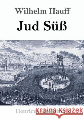 Jud Süß (Großdruck) Hauff, Wilhelm 9783847845195 Henricus - książka