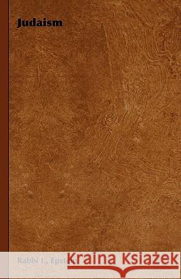 Judaism Rabbi I., Epstein 9781443732598 Read Books - książka
