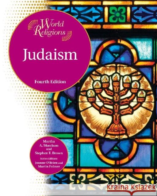 Judaism Bender Richardson White                  M. A. Morrison Stephen F. Brown 9781604131109 Chelsea House Publishers - książka