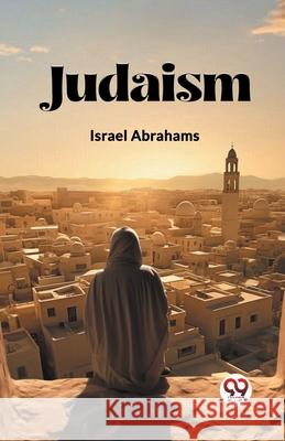 Judaism Israel Abrahams 9789362768063 Double 9 Books - książka
