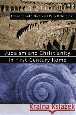 Judaism and Christianity in First-Century Rome Karl P. Donfried 9781592444427 Wipf & Stock Publishers - książka