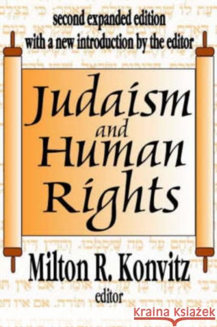 Judaism and Human Rights Milton Ridvas Konvitz 9780765808578 Transaction Publishers - książka