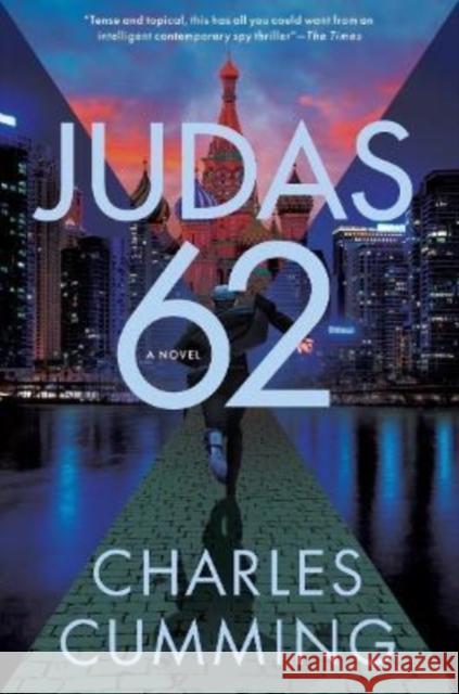 Judas 62 Charles Cumming 9781613163399 Mysterious Press - książka