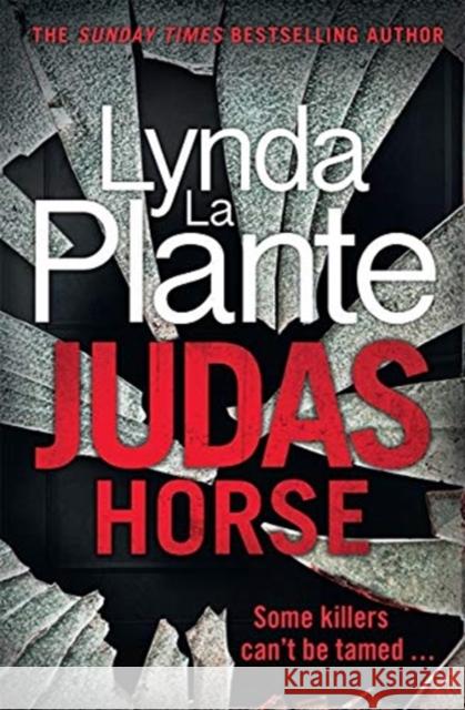 Judas Horse Lynda La Plante 9781785769825 Zaffre - książka