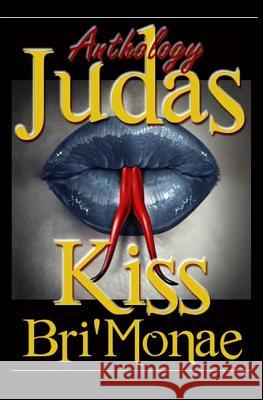 Judas Kiss Bri'monae 9781505520583 Createspace - książka