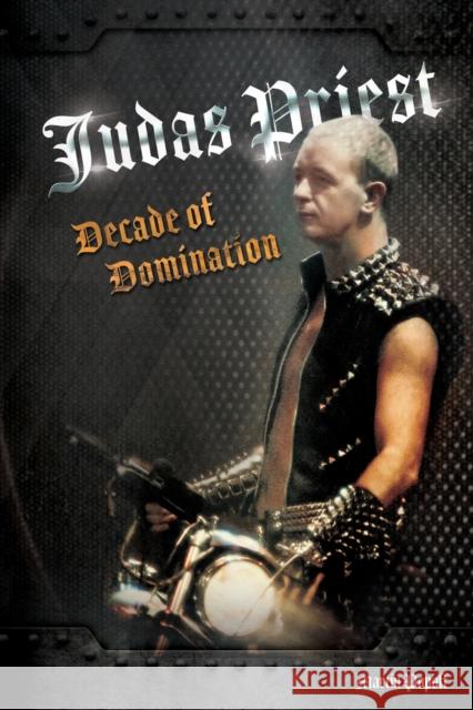 Judas Priest: Decade Of Domination Martin Popoff 9781912782635 Wymer Publishing - książka