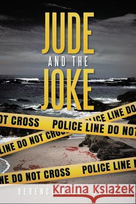 Jude and the Joke Derence Rolle Davis 9781483472621 Lulu Publishing Services - książka