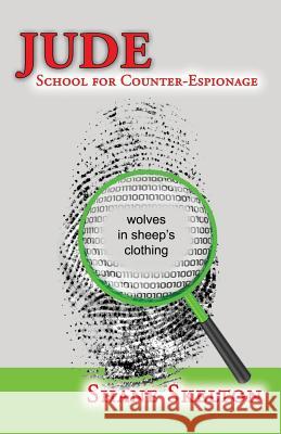 Jude: School for Counter-Espionage Shane Skelton 9781937129941 Faithful Life Publishers - książka