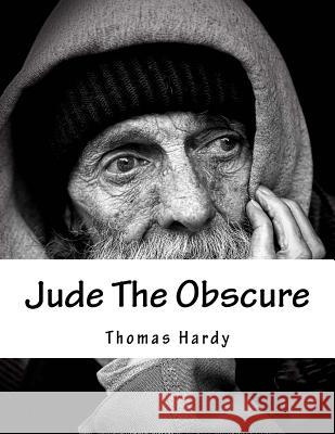Jude The Obscure Hardy, Thomas 9781517170721 Createspace - książka