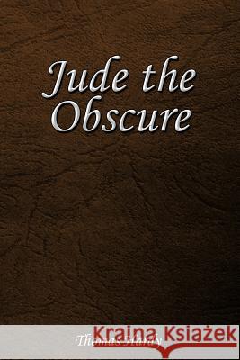 Jude the Obscure Thomas Hardy 9781545195260 Createspace Independent Publishing Platform - książka