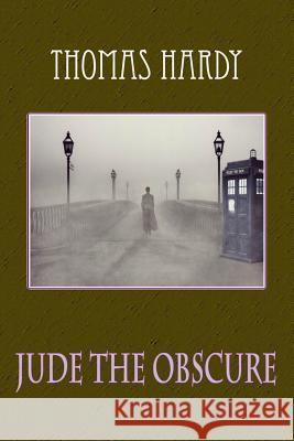 Jude the Obscure Thomas Hardy 9781727769524 Createspace Independent Publishing Platform - książka