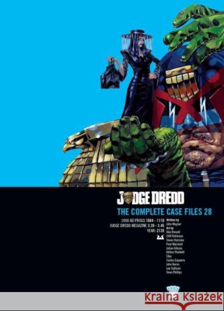 Judge Dredd: The Complete Case Files 28 Wagner, John 9781781084335 Rebellion Publishing Ltd. - książka