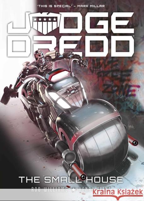 Judge Dredd: The Small House: The Small House Rob Williams, Henry Flint 9781781087411 Rebellion Publishing Ltd. - książka