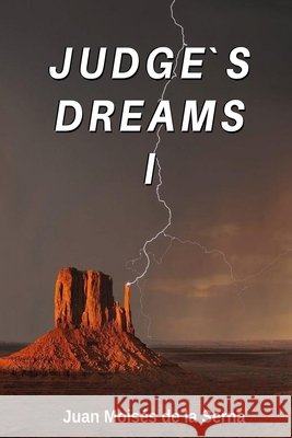 Judge's Dreams I Juan Moisés de la Serna, Lina Jankauskaite 9788835410539 Tektime - książka