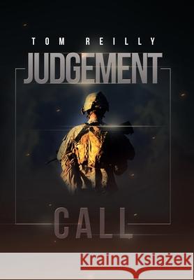 Judgement Call Tom Reilly 9781669807100 Xlibris Us - książka
