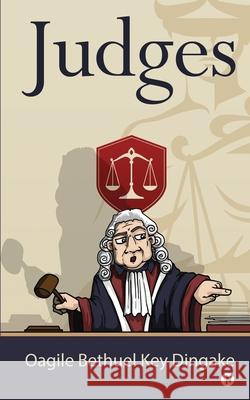 Judges Oagile Bethuel Key Dingake 9781648288654 Notion Press - książka