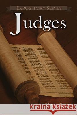 Judges: A Literary Commentary On the Book of Judges Bow, Kenneth W. 9781946234100 Bookcrafters - książka