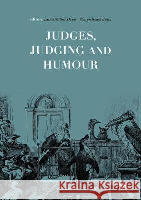 Judges, Judging and Humour Jessica Milne Sharyn Roac 9783319767376 Palgrave MacMillan - książka