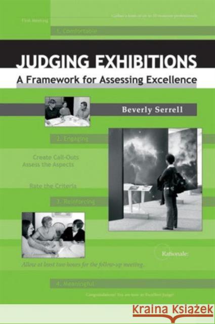 Judging Exhibitions: A Framework for Assessing Excellence Beverly Serrell 9781598740318 Left Coast Press - książka