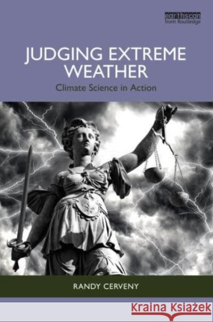 Judging Extreme Weather Randy Cerveny 9781032435725 Taylor & Francis Ltd - książka