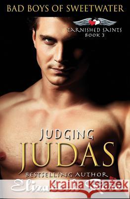 Judging Judas Elizabeth Rose 9781508607120 Createspace Independent Publishing Platform - książka