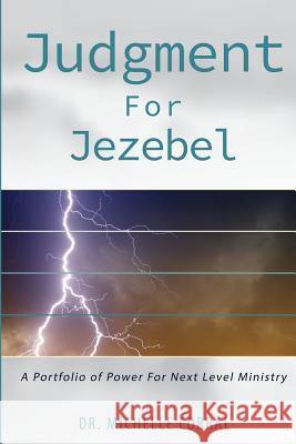 Judgment for Jezebel: A Portfolio of Power for Next Level Ministries Michelle Corral 9780997586411 Chessed Publications - książka