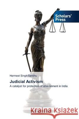 Judicial Activism Sandhu, Harmeet Singh 9783639716481 Scholars' Press - książka